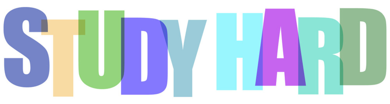 Colorful bold study hard motivational text design for educational materials