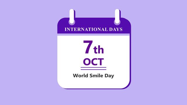 Happiness awareness calendar interface showing 7th October World Smile Day with clean minimal date layout and positive theme on purple background 4k animation video