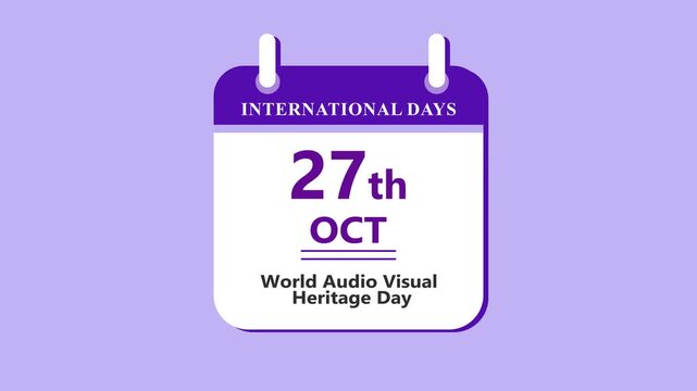 Media heritage calendar interface featuring 27th October World Audio Visual Heritage Day with clean minimal date layout on purple background 4k visuals