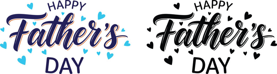 Fototapeta premium Happy father's day calligraphy designs two artistic lettering compositions