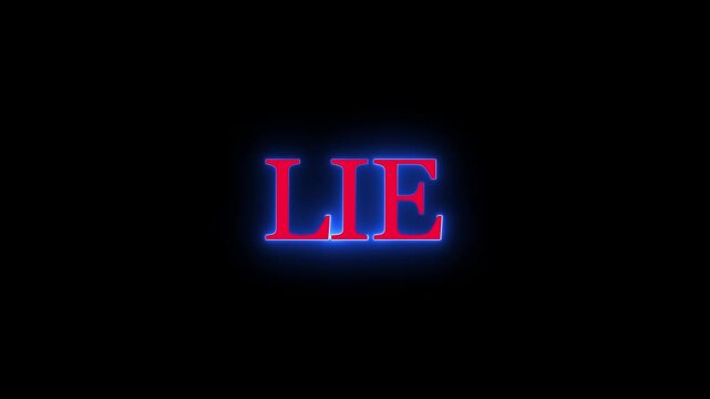 Glowing red lie text with vibrant blue neon outline on black background
