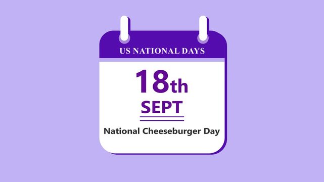 Fast food calendar interface featuring 18th September National Cheeseburger Day with clean minimal date layout and burger theme on purple background 4k animation video