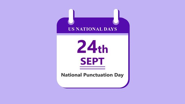 Writing symbols calendar interface featuring 24th September National Punctuation Day with clean minimal date layout and education theme on purple background 4k animation video