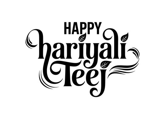 Happy hariyali teej greeting with decorative leaves on white background