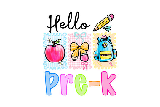 Hello Pre-K, Cute Doodle Back to School Sublimation Design