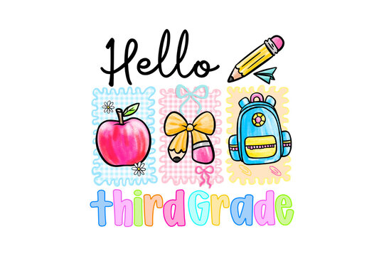 Hello Third Grade, Cute Doodle Back to School Sublimation Design