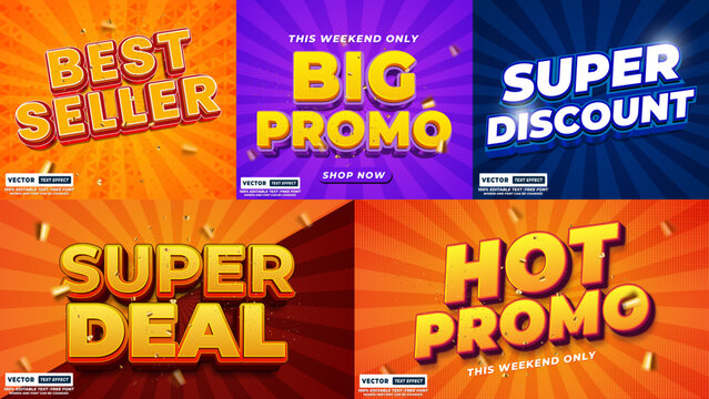 Super sale big promo hot deals banners with 3D editable vector text effect. Hot deal, super discount, limited time online shopping sale, seasonal sale, save money, best seller promotion