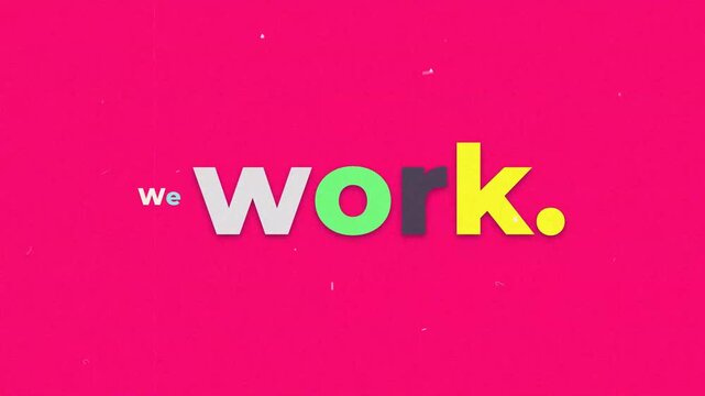 Colorful animated text we work on a pink background with film grain serving as a powerful gym motivation quote for fitness