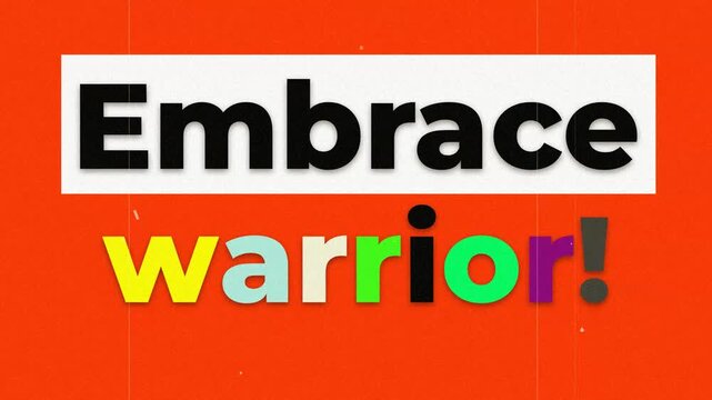 Colorful animated gym motivation quote Embrace warrior with stopmotion style text on a vibrant orange background