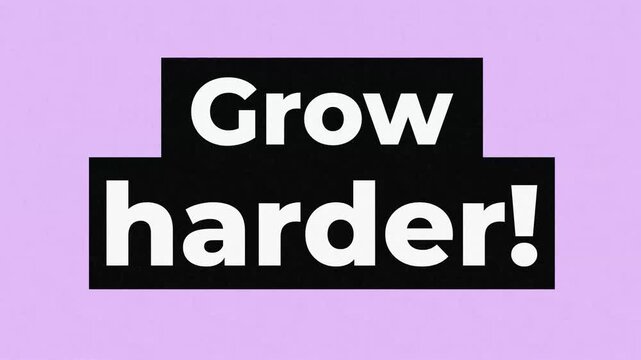 Graphic animation of a gym motivation quote Grow harder with bold typography on a purple background