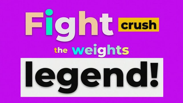 Colorful animated gym motivation quote Fight crush the weights legend displayed against a purple background