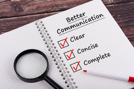 Clear, concise and complete text on notepad Better communication concept