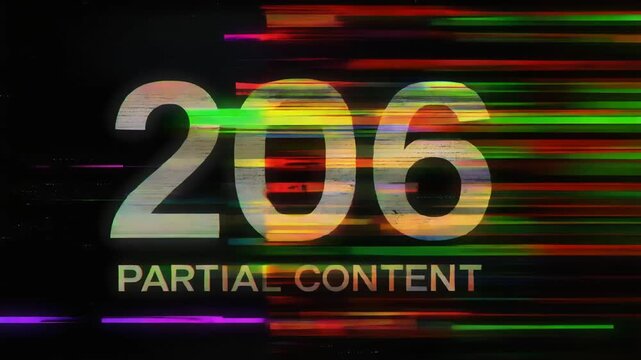 Glitch style digital display presenting 206 Partial Content HTTP status code with neon distortion on dark background wallpaper