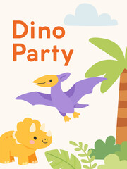 Dinosaur party poster with cute pterodactyl and triceratops, tropical leaves and simple layout in flat cartoon style for kids © Тетяна Костів