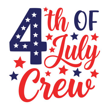 4th of July Crew Patriotic Typography with Stars and American Colors