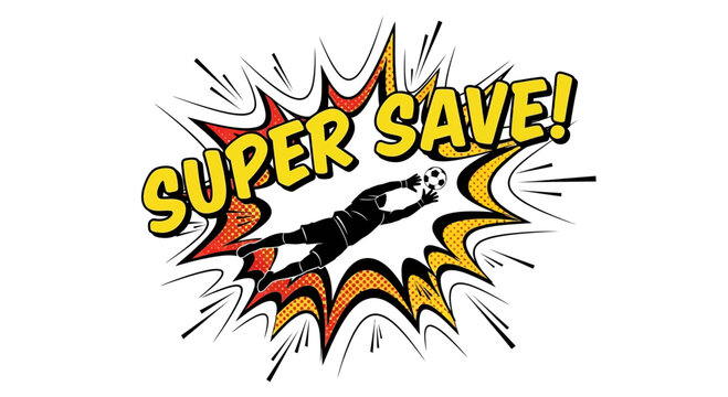 Goalkeeper Makes Super Save Diving for Soccer Ball, Comic Book Style