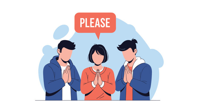 Group of people with their hands pressed together in a prayer or pleading gesture under a speech bubble saying please.