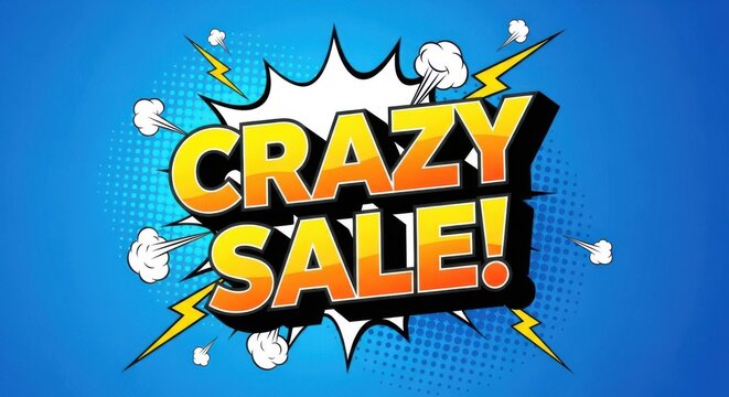 Vibrant CRAZY SALE! sign with dynamic comic book style effects