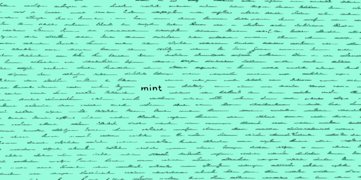 A teal background covered in dense illegible handwritten script with mint