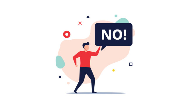 Assertive man holding a speech bubble with a loud NO exclamation representing refusal, setting boundaries, and negative feedback in communication.