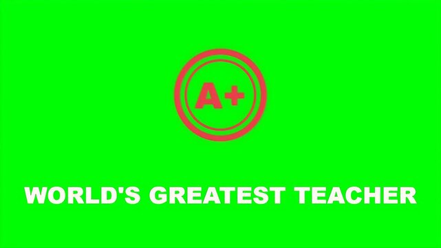 A red grade icon with a plus sign is shown above the words world's greatest teacher to celebrate academic excellence.