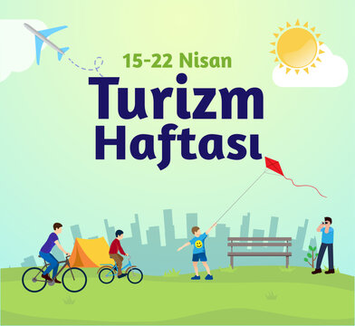 D&uuml;nya turizm haftası kutlu olsun. Translation: happy world tourism week.