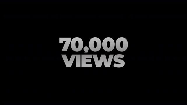 70k views counting number social media on transparent background. counter number views social media increasing to 70 thousands. motion text 4k video with alpha channel