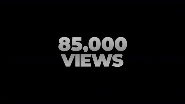 85k views counting number social media on transparent background. counter number views social media increasing to 85 thousands. motion text 4k video with alpha channel