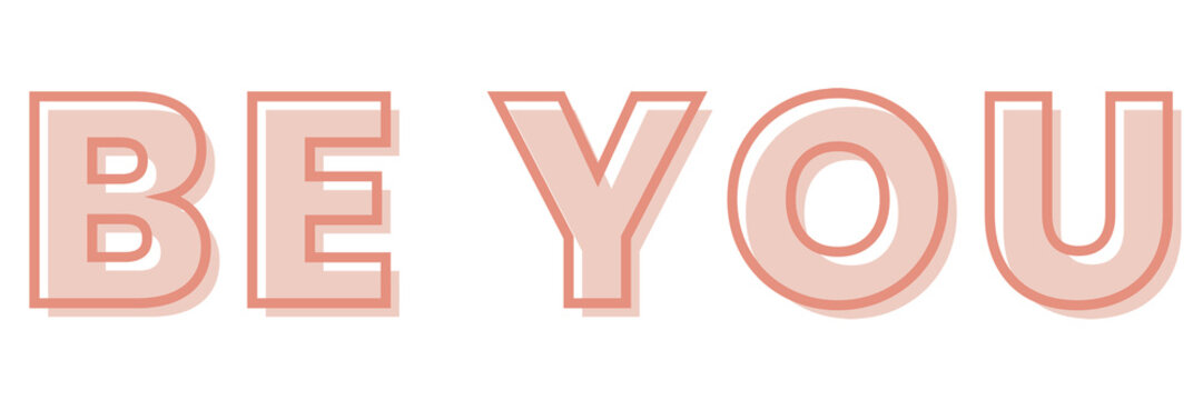 Be you typography design element