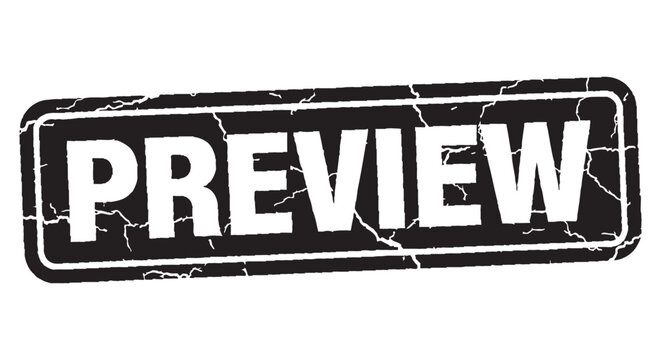A black rectangular distressed grunge stamp prominently displaying the word "PREVIEW"
