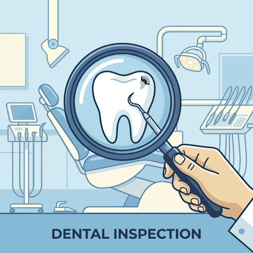 Dental inspection of a tooth.