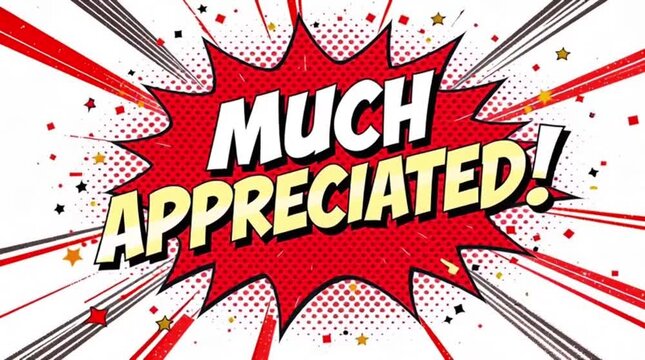 Much Appreciated! Comic Style Burst Text with Starburst Background