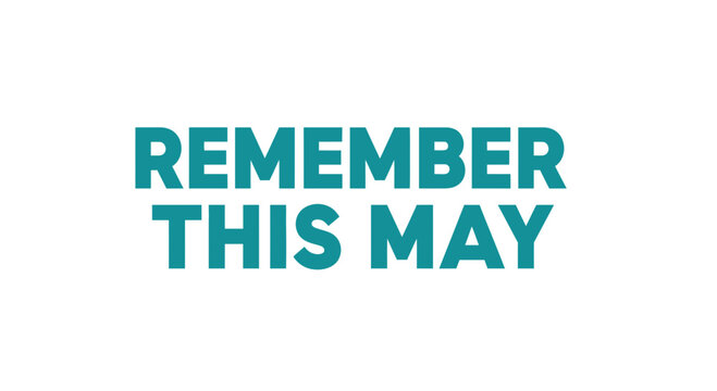 Remember This May Text Message