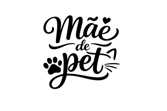 vector preto e branco estilo lettering minimalista da frase abaixo M&atilde;e de pet