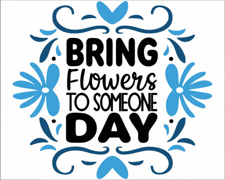 Bring Flowers to Someone Day Vector Illustration, Kindness and Love Celebration Design