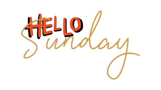 Hello Sunday Animated Hand Drawn Typography Looping on White Background