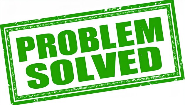 Green &ldquo;PROBLEM SOLVED&rdquo; Stamp Graphic