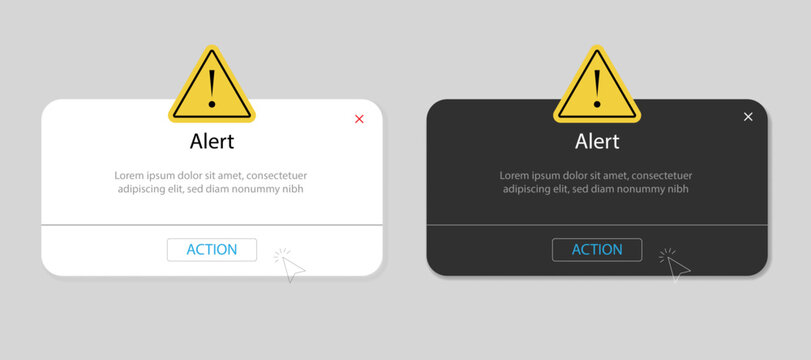 Alert notification window Warning message box in light and dark themes with alert title, text and action button. User interface.
