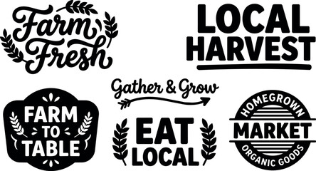 Obraz premium Farm fresh local harvest eat local farm to table homegrown market lettering set