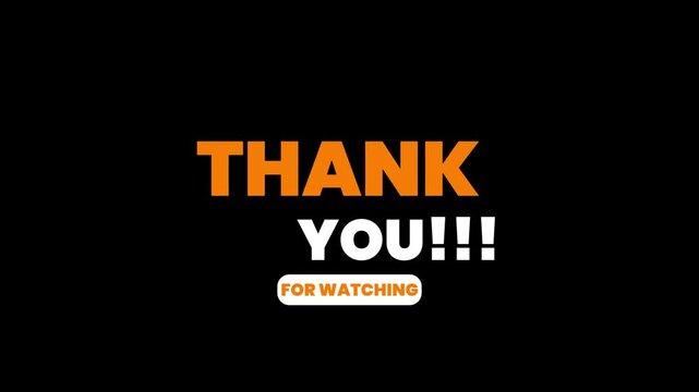 A thank you message appears on screen for watching.