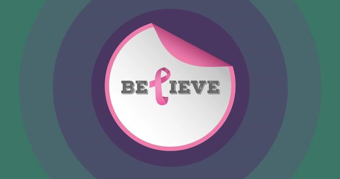 Digital animation of believe text with pink ribbon icon over round banner against purple background