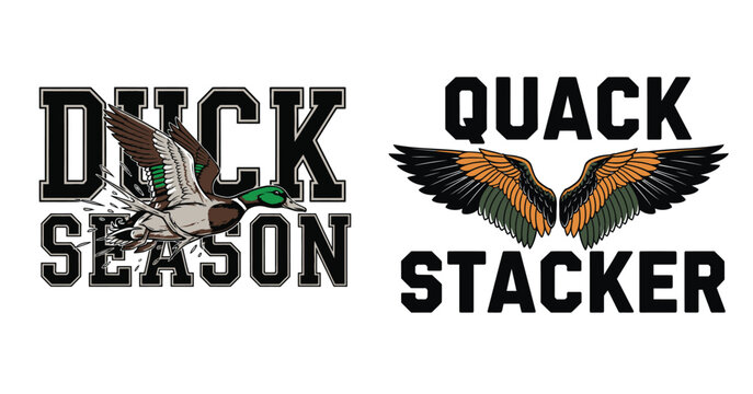 Duck season and quack stacker logos with wings and text tshirt design
