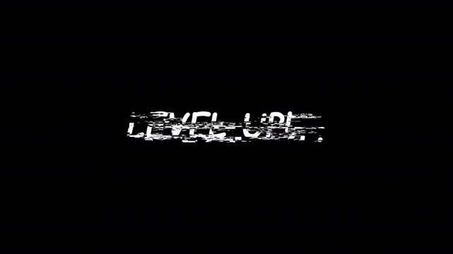 Level Up glitch text animation with RGB split distortion and digital interference effect in HD animation Futuristic cyberpunk typography perfect in black background level up animation