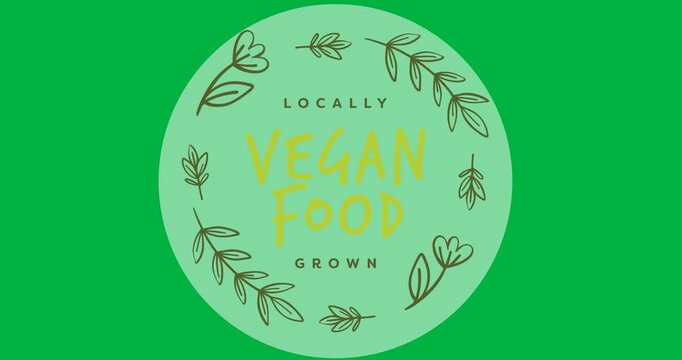 Locally vegan food grown text with leaves icon over a grey round banner on black background