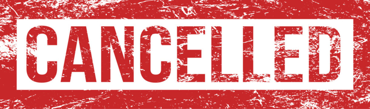 The word 'CANCELLED' is imprinted in bold white letters on a rough, red rubber stamp against white.