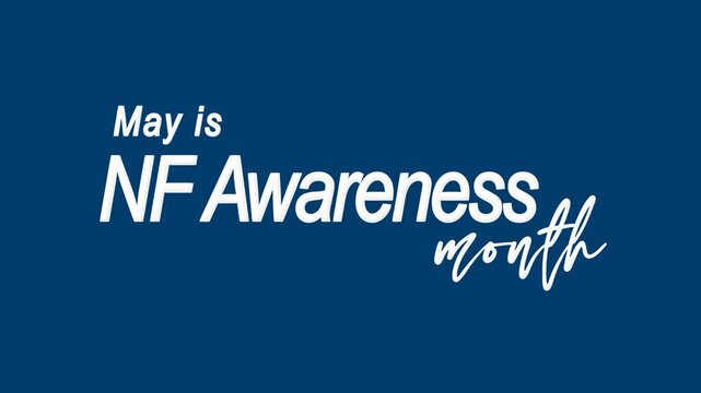 Neurofibromatosis awareness month text animation. Suitable for social media, website banners, and informational materials.