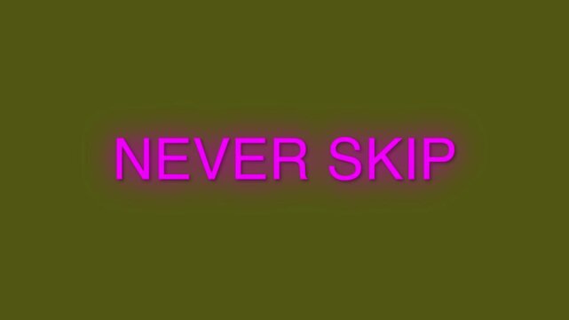 Never skip bold typography text animation green screen