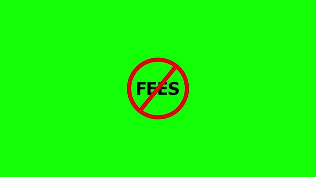 No fees symbol on green screen background for financial concepts and cost reduction. No fees symbol represents zero cost and savings. Money and business reflect financial freedom.