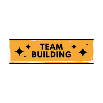 Team Building Typography Banner with Grunge Brush Style