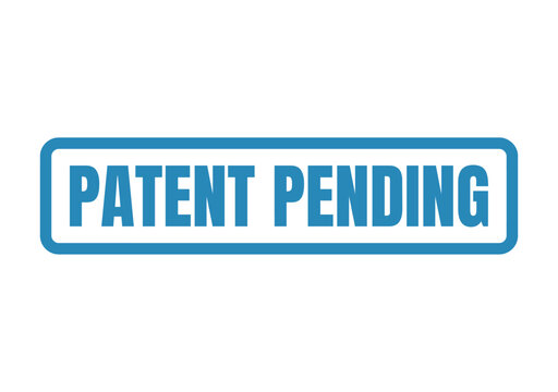Blue rectangle rubber stamp sign with the text patent pending for legal documentation and industrial property protection
